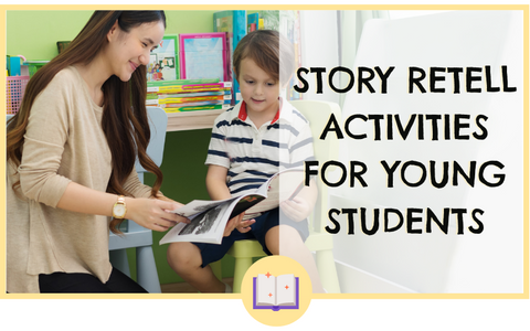 story retell activities for kindergarten students