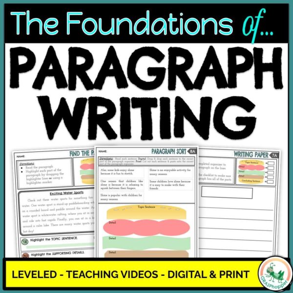 A paragraph writing foundational resource that offers leveled activities, a teaching video, and digital and print options